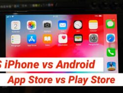 iOS vs Android 2021 App Store vs Play Store